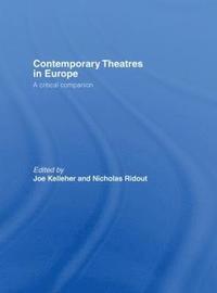 bokomslag Contemporary Theatres in Europe