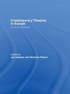 Contemporary Theatres in Europe 1