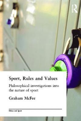 Sport, Rules and Values 1