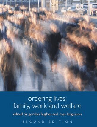 Gordon Hughes, Ross Fergusson - Ordering Lives, Häftad