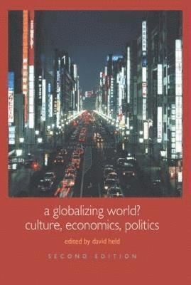 A Globalizing World? 1
