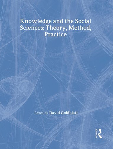 bokomslag Knowledge and the Social Sciences