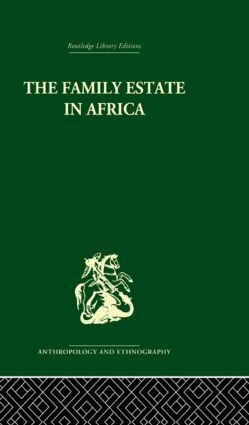 Robert F. Gray, P.H. Gulliver - Family Estate in Africa, Inbunden