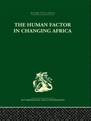 The Human Factor in Changing Africa 1