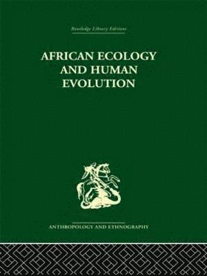 African Ecology and Human Evolution 1