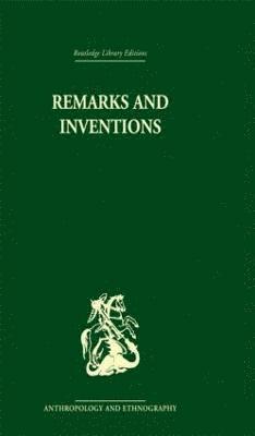 Rodney Needham - Remarks and Inventions, Inbunden