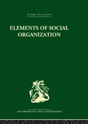 bokomslag Elements of Social Organisation