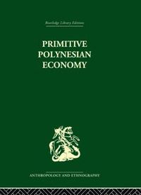 bokomslag Primitive Polynesian Economy