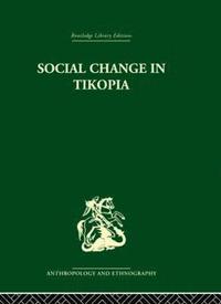 bokomslag Social Change in Tikopia