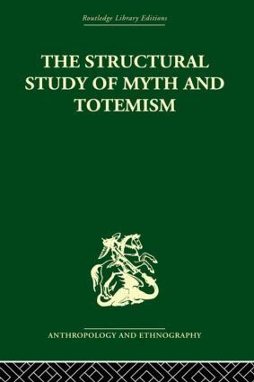 Edmund Leach - Structural Study of Myth and Totemism, Inbunden