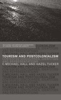bokomslag Tourism and Postcolonialism