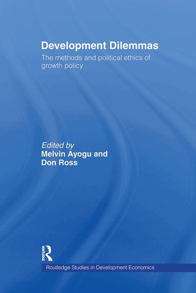 Melvin Ayogu, Don Ross - Development Dilemmas, Inbunden