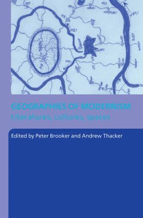 bokomslag Geographies of Modernism