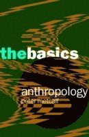 Anthropology: The Basics 1