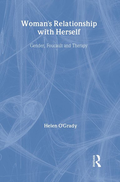 Helen O'Grady - Woman's Relationship with Herself, Inbunden
