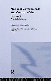 bokomslag National Governments and Control of the Internet