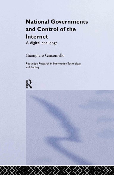 bokomslag National Governments and Control of the Internet