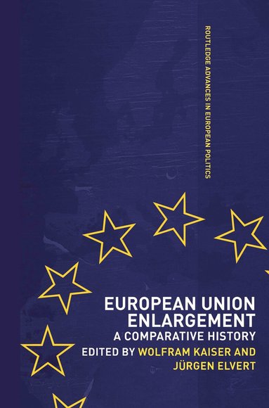 Jurgen Elvert, Wolfram Kaiser - European Union Enlargement, Inbunden
