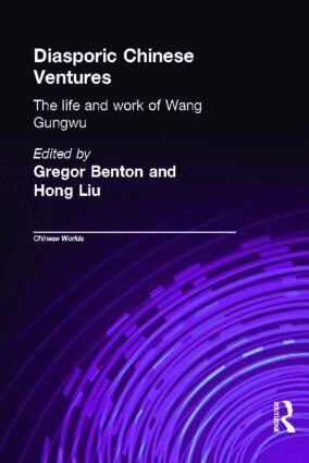 GREGOR BENTON, Hong Liu - Diasporic Chinese Ventures, Inbunden