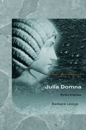 Barbara Levick - Julia Domna, Häftad
