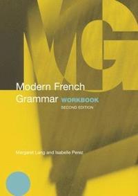 bokomslag Modern French Grammar Workbook