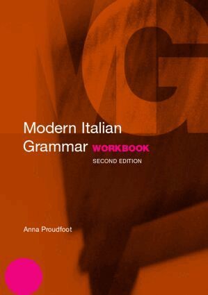 Anna Proudfoot - Modern Italian Grammar Workbook, Häftad