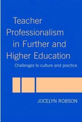 Teacher Professionalism in Further and Higher Education