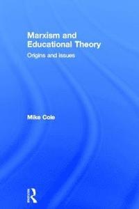 bokomslag Marxism and Educational Theory