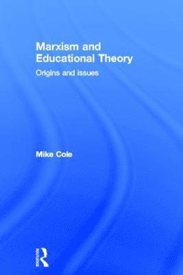 bokomslag Marxism and Educational Theory