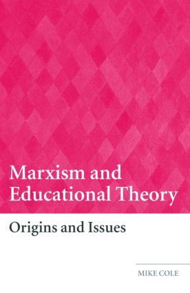 bokomslag Marxism and Educational Theory