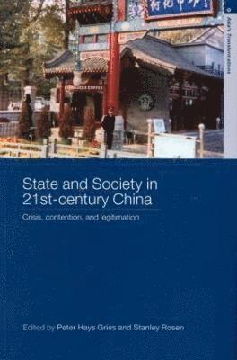 State and Society in 21st Century China 1