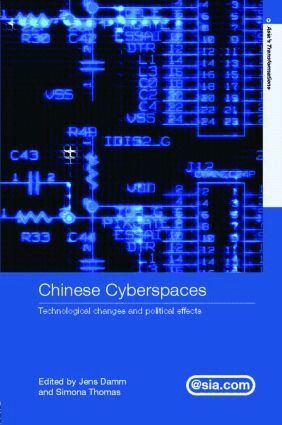 Jens Damm, Simona Thomas - Chinese Cyberspaces, Inbunden