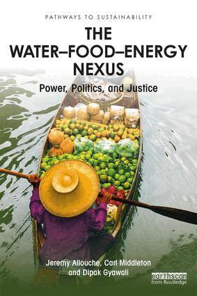 Jeremy Allouche, Carl Middleton, Dipak Gyawali - Water–Food–Energy Nexus, Häftad