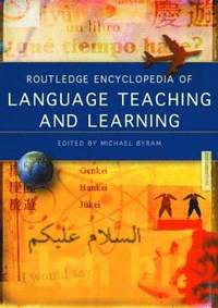 bokomslag Routledge Encyclopedia of Language Teaching and Learning