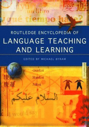 Routledge Encyclopedia of Language Teaching and Learning