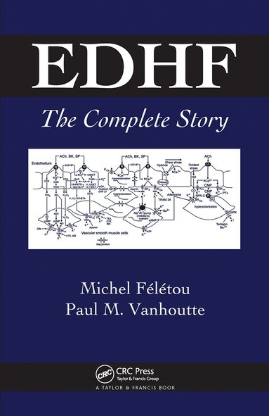 Michel Feletou, Paul Vanhoutte - EDHF, Inbunden