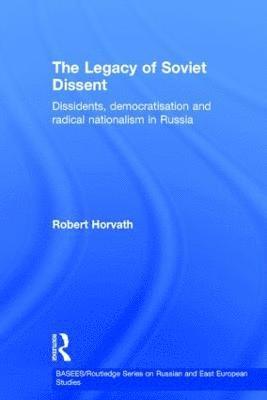 Legacy of Soviet Dissent