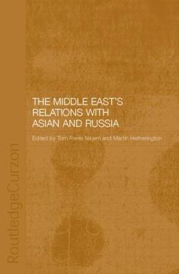 Middle East's Relations with Asia and Russia