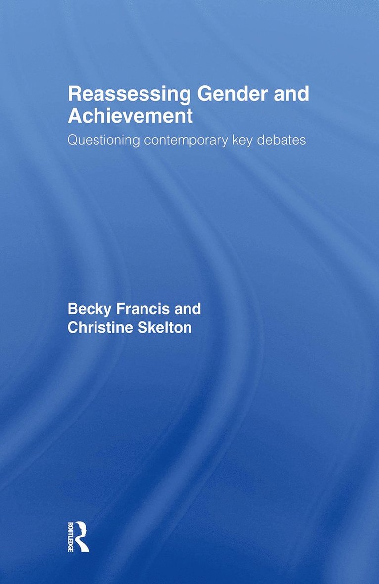 Reassessing Gender and Achievement