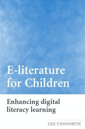 Len Unsworth - E-literature for Children, Häftad
