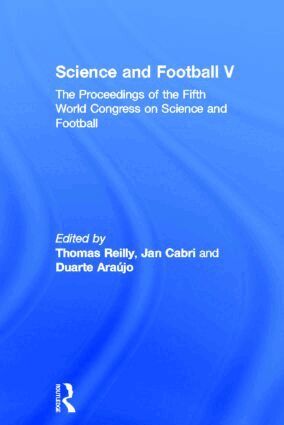 Thomas Reilly, Jan Cabri, Duarte Araújo - Science and Football V, Inbunden