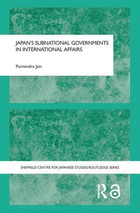 bokomslag Japan's Subnational Governments in International Affairs