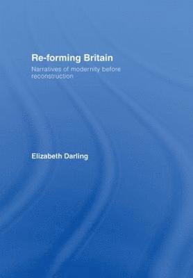 Re-forming Britain 1