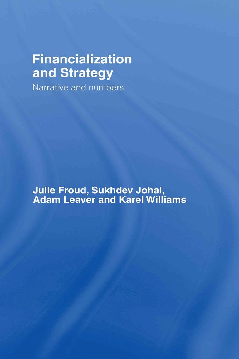 Financialization and Strategy