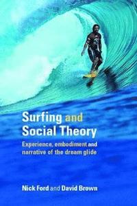 bokomslag Surfing and Social Theory