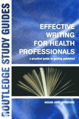 Effective Writing for Health Professionals 1