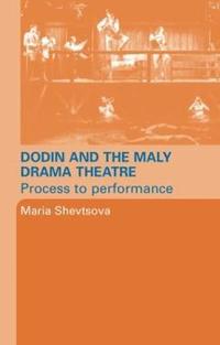 bokomslag Dodin and the Maly Drama Theatre