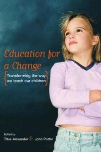 bokomslag Education for a Change
