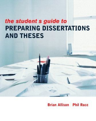 Student's Guide to Preparing Dissertations and Theses