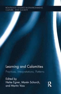 Learning and Calamities 1